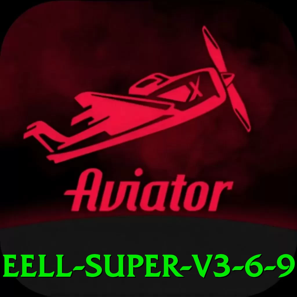 eell Super v3.6.9 - vip